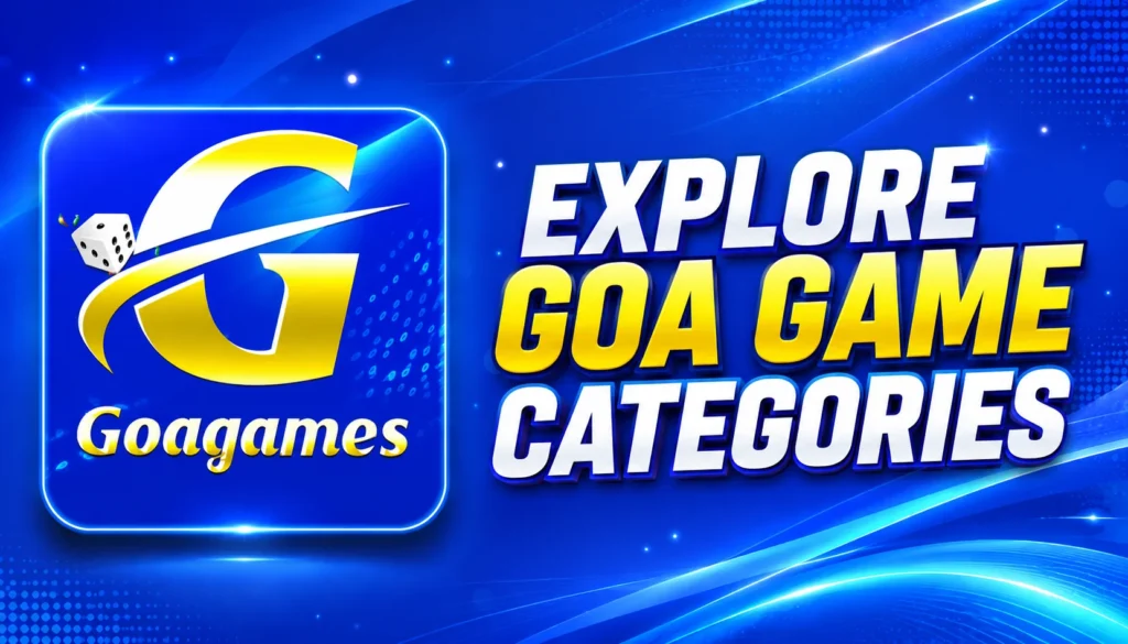 EXPLORE GOA GAME CATEGORIES